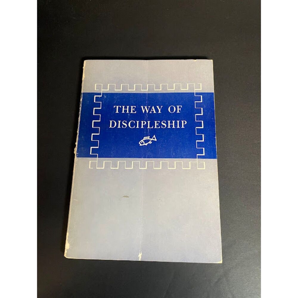 The Way of Discipleship: The Meaning of Membership (1959)